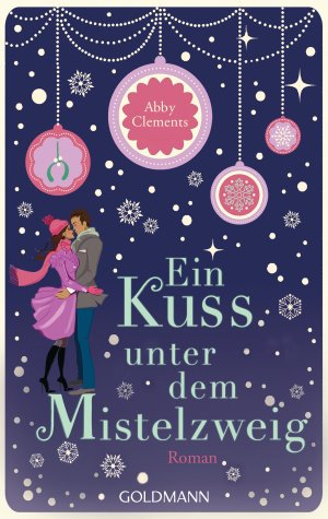 ISBN 9783442480203: Ein Kuss unter dem Mistelzweig