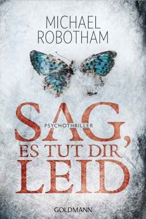 ISBN 9783442481934: Sag, es tut dir leid