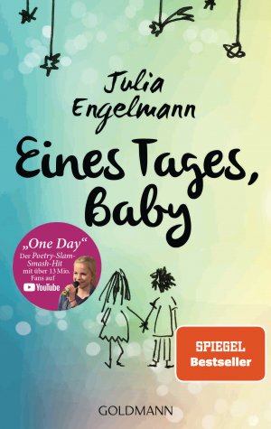 ISBN 9783442482320: Eines Tages, Baby: Poetry-Slam-Texte - Mit „One Day“, dem Poetry-Slam-Smash-Hit mit über 13 Mio. Fans auf YouTube