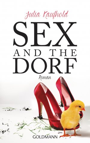 gebrauchtes Buch – Julia Kaufhold – Sex and the Dorf