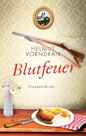 ISBN 9783442483068: Blutfeuer: Franken-Krimi - Kommissar Haderlein 2