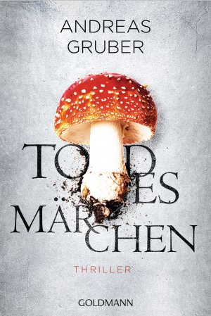 gebrauchtes Buch – Andreas Gruber – Todesmärchen