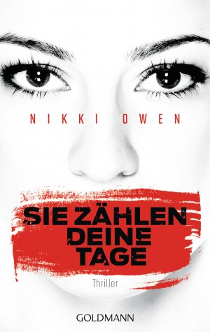 ISBN 9783442483303: Sie zählen deine Tage - Thriller