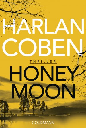 gebrauchtes Buch – Coben, Harlan – Honeymoon: Thriller