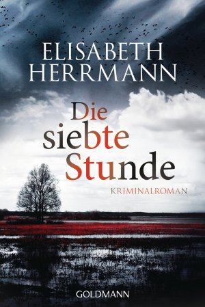 gebrauchtes Buch – Elisabeth Herrmann – Die siebte Stunde - Joachim Vernau 2 - Kriminalroman