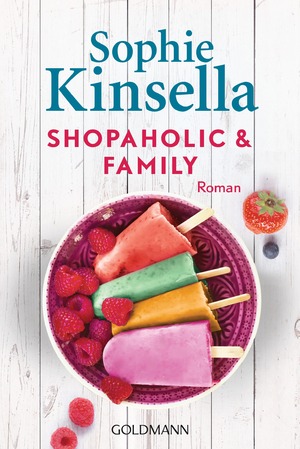 ISBN 9783442484829: Shopaholic & family - Roman