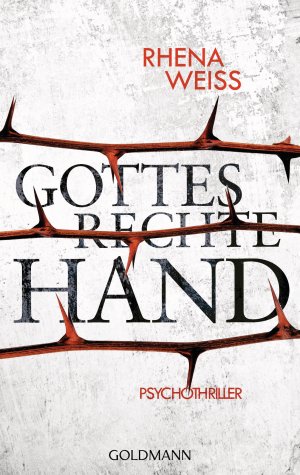 gebrauchtes Buch – Rhena Weiss – Gottes rechte Hand