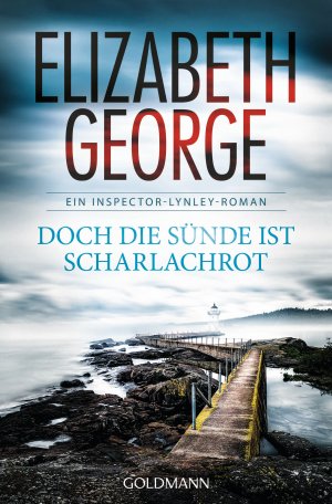 ISBN 9783442486960: Doch die Sünde ist scharlachrot: Roman (Ein Inspector-Lynley-Roman, Band 15)