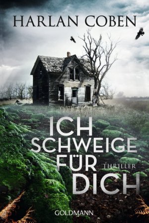 gebrauchtes Buch – Harlan Coben – Ich schweige für dich: Thriller