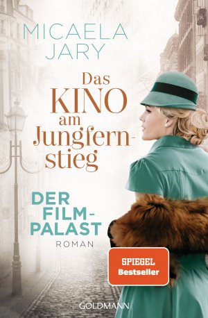 ISBN 9783442488476: Das Kino am Jungfernstieg - Der Filmpalast