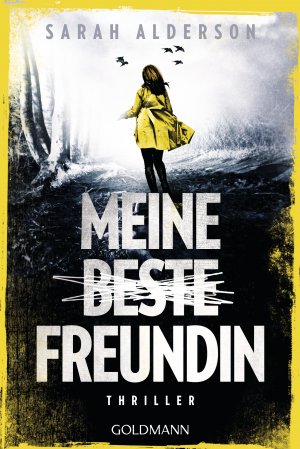 gebrauchtes Buch – Sarah Alderson – Meine beste Freundin