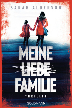 ISBN 9783442490196: Meine Liebe Familie - Thriller - bk738