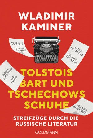 ISBN 9783442490233: Tolstois Bart und Tschechows Schuhe – Streifzüge durch die russische Literatur