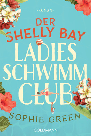 ISBN 9783442490530: Der Shelly Bay Ladies Schwimmclub