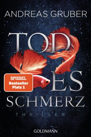 gebrauchtes Buch – Andreas Gruber – Todesschmerz - Maarten S. Sneijder und Sabine Nemez 6 - Thriller