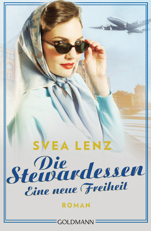 ISBN 9783442491643: Die Stewardessen. Eine neue Freiheit