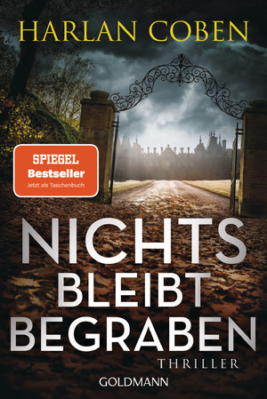 ISBN 9783442493517: Nichts bleibt begraben – Thriller