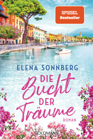 gebrauchtes Buch – Elena Sonnberg – Die Bucht der Träume – Roman