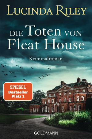 ISBN 9783442494811: Die Toten von Fleat House - Ein atmosphärischer Kriminalroman von der Bestsellerautorin der „Sieben-Schwestern"-Reihe