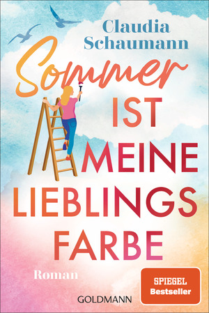 gebrauchtes Buch – Claudia Schaumann – Sommer ist meine Lieblingsfarbe