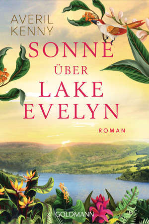 neues Buch – Averil Kenny – Sonne über Lake Evelyn | Roman | Averil Kenny | Taschenbuch | 576 S. | Deutsch | 2025 | Goldmann | EAN 9783442495542