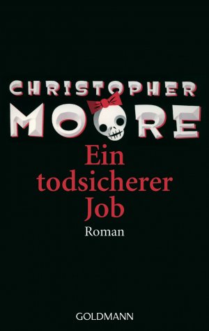gebrauchtes Buch – Christopher Moore – Ein todsicherer Job