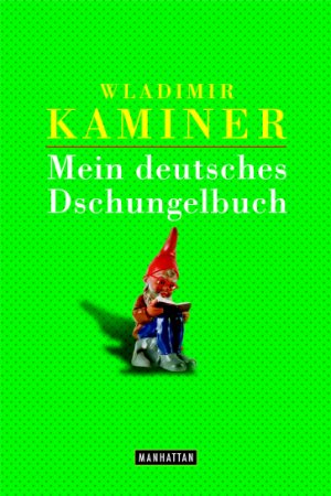 ISBN 9783442545544: Mein deutsches Dschungelbuch