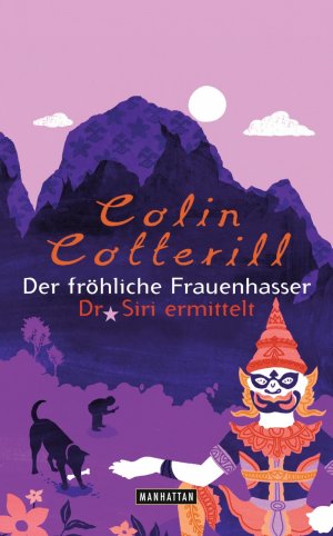 ISBN 9783442546824: Der fröhliche Frauenhasser - Dr. Siri ermittelt 6 -