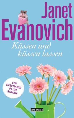 ISBN 9783442547111: Küssen und küssen lassen - Ein Stephanie-Plum-Roman