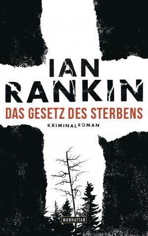 ISBN 9783442547722: Das Gesetz des Sterbens - Ein Inspector-Rebus-Roman 20 - Kriminalroman