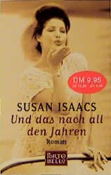 gebrauchtes Buch – Susan Isaacs – Und das nach all den Jahren: Roman.