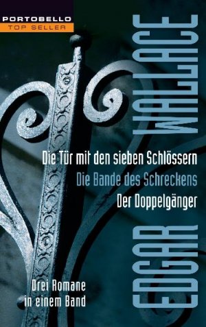 ISBN 9783442555062: Die Tür mit den sieben Schlössern/Die Bande des Schreckens/Der Doppelgänger - Drei Romane in einem Band