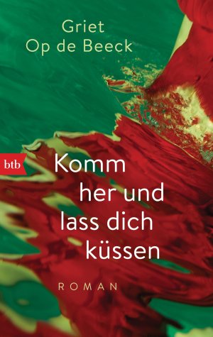 ISBN 9783442714438: Komm her und lass dich küssen