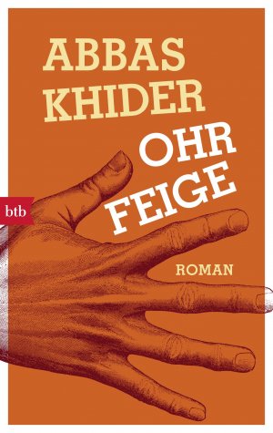 gebrauchtes Buch – Abbas Khider – Ohrfeige: Roman