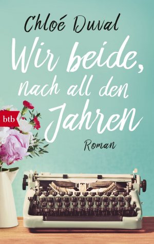 ISBN 9783442716777: Wir beide, nach all den Jahren – Roman