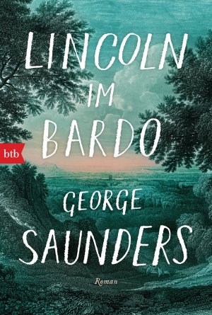 ISBN 9783442718979: Lincoln im Bardo