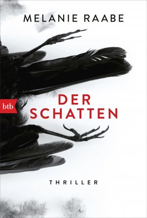 gebrauchtes Buch – Melanie Raabe – Der Schatten - Thriller