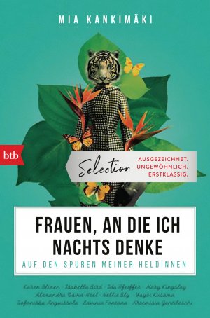 ISBN 9783442719358: Frauen, an die ich nachts denke - Auf den Spuren meiner Heldinnen