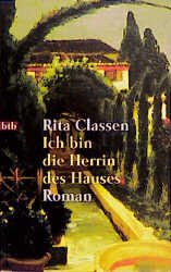 Ich Bin Die Herrin Des Hauses Rita Classen Buch Gebraucht