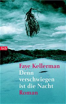 gebrauchtes Buch – Kellerman, Faye und Althans – Denn verschwiegen ist die Nacht: Roman: Roman. Aus d. Amerikan. v. Antje Althans