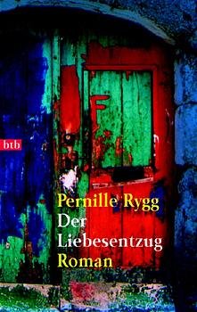 ISBN 9783442726011: Der Liebesentzug : Roman. Aus dem Norweg. von Gabriele Haefs / Goldmann ; 72601 : btb