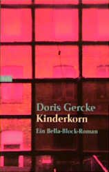 gebrauchtes Buch – Doris Gercke – Kinderkorn