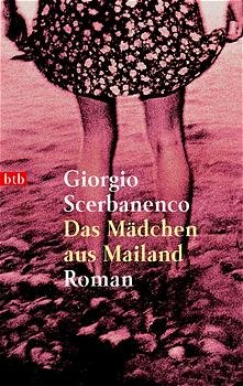 ISBN 9783442728190: Das Mädchen aus Mailand – Roman