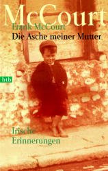 ISBN 9783442728800: Die Asche meiner Mutter. Sonderausgabe. Irische Erinnerungen.