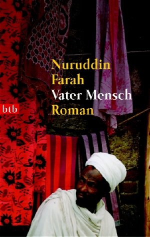 gebrauchtes Buch – Nuruddin Farah – Vater Mensch