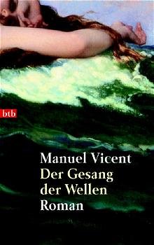 ISBN 9783442729739: Der Gesang der Wellen