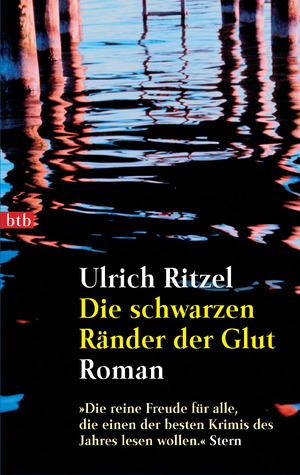 ISBN 9783442730100: Die schwarzen Ränder der Glut