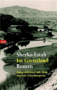 ISBN 9783442730599: Im Grenzland - Roman - Ausgezeichnet mit dem aspekte-Literaturpreis