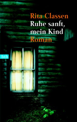 ISBN 9783442731343: Ruhe sanft, mein Kind