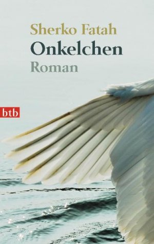 gebrauchtes Buch – Sherko Fatah – Onkelchen. Roman